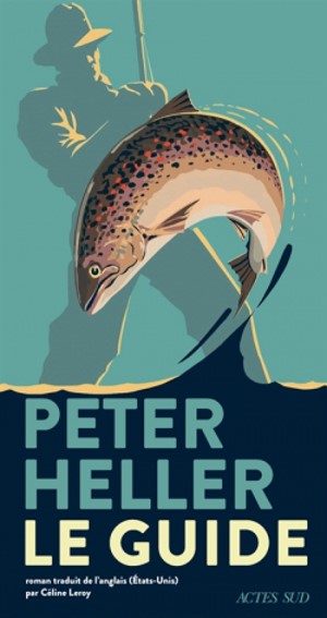 Peter Heller – ‘Le Guide’