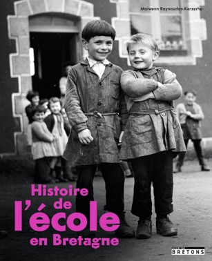 Maiwenn Raynaudon-Kerzerho - Histoire de l’école en Bretagne